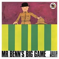 Marele joc al domnului Benn - Mr Benn's Big Game