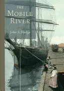 Râul mobil - The Mobile River