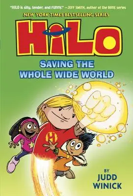Hilo: Salvarea întregii lumi - Hilo: Saving the Whole Wide World