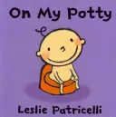 Pe olița mea - On My Potty