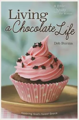 Trăind o viață de ciocolată - Living a Chocolate Life