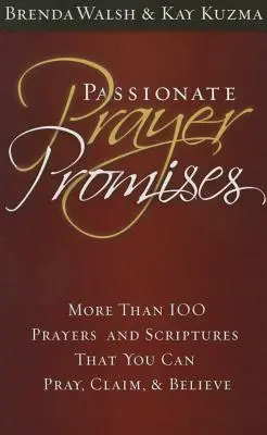 Rugăciune pasională Promisiuni - Passionate Prayer Promises