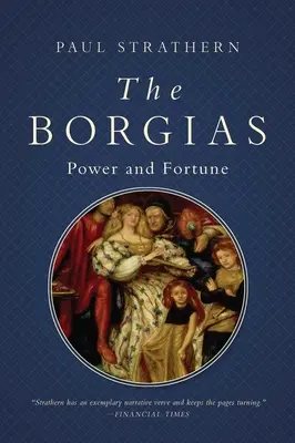 The Borgias: Putere și avere - The Borgias: Power and Fortune