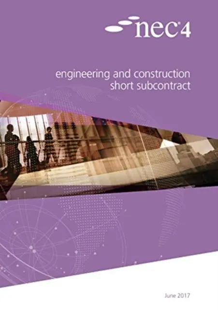 NEC4: Subcontract scurt de inginerie și construcții - NEC4: Engineering and Construction Short Subcontract