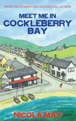 Întâlnește-mă în Cockleberry Bay - Meet Me in Cockleberry Bay