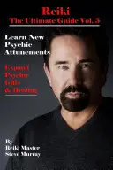 Reiki ghidul suprem - Reiki the Ultimate Guide