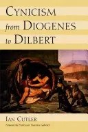 Cinismul de la Diogene la Dilbert - Cynicism from Diogenes to Dilbert