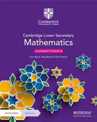 Cambridge Lower Secondary Mathematics Learner's Book 8 cu acces digital - Cambridge Lower Secondary Mathematics Learner's Book 8 with Digital Access