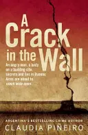 O crăpătură în zid - A Crack in the Wall