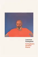 Cele mai mari poezii ale lui Ferlinghetti - Ferlinghetti's Greatest Poems