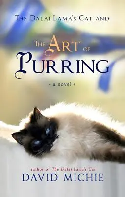 Pisica lui Dalai Lama și arta de a toarce - The Dalai Lama's Cat and the Art of Purring