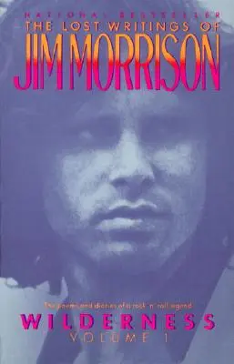Wilderness: Scrierile pierdute ale lui Jim Morrison - Wilderness: The Lost Writings of Jim Morrison
