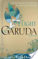 Zborul lui Garuda: Tradiția Dzogchen a budismului tibetan - The Flight of the Garuda: The Dzogchen Tradition of Tibetan Buddhism