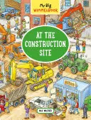 Marea mea carte Wimmel: Pe șantier - My Big Wimmelbook: At the Construction Site