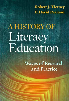 O istorie a educației pentru alfabetizare: Valuri de cercetare și practică - A History of Literacy Education: Waves of Research and Practice