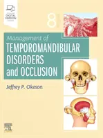 Managementul tulburărilor temporo-mandibulare și al ocluziei - Management of Temporomandibular Disorders and Occlusion
