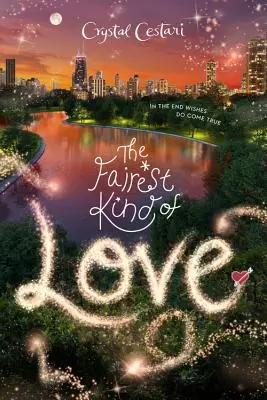 Cel mai frumos fel de dragoste - The Fairest Kind of Love