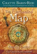 The Enchanted Map Oracle Cards: Un pachet de 54 de cărți și un ghid - The Enchanted Map Oracle Cards: A 54-Card Deck and Guidebook