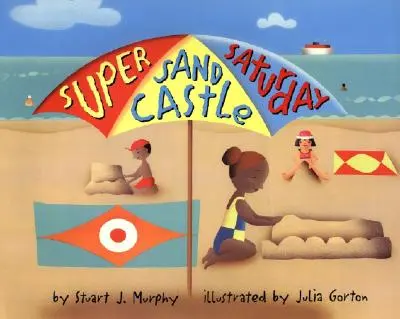 Super Castelul de nisip sâmbătă - Super Sand Castle Saturday