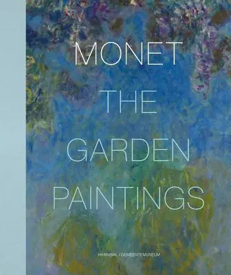 Monet: Picturile din grădină - Monet: The Garden Paintings