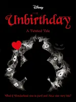 Disney Alice în Țara Minunilor: Unbirthday - Disney Alice in Wonderland: Unbirthday