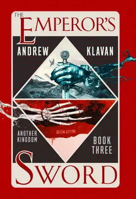 Sabia împăratului: Un alt regat Cartea 3 - The Emperor's Sword: Another Kingdom Book 3