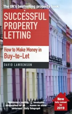 Succes în închirierea proprietăților: Cum să faci bani din Buy-To-Let - Successful Property Letting: How to Make Money in Buy-To-Let