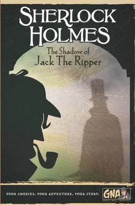 Sherlock Holmes: Umbra lui Jack Spintecătorul (Sherlock Holmes: The Shadow of Jack the Ripper) - Sherlock Holmes: The Shadow of Jack the Ripper