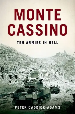 Monte Cassino: Zece armate în iad - Monte Cassino: Ten Armies in Hell