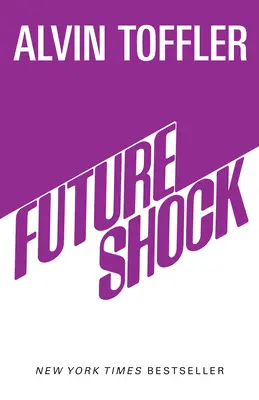 Șocul viitorului - Future Shock