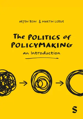 Politica de elaborare a politicilor - The Politics of Policymaking