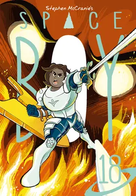 Stephen McCranie's Space Boy Volumul 18 - Stephen McCranie's Space Boy Volume 18