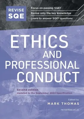 Revizuirea eticii și conduitei profesionale SQE - Revise SQE Ethics and Professional Conduct