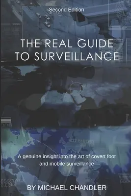 Ghidul real al supravegherii - The Real Guide to Surveillance