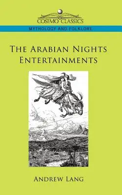 Divertismentele din Nopțile arabe - The Arabian Nights Entertainments