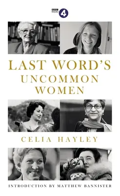 Femeile neobișnuite ale ultimului cuvânt - Last Word's Uncommon Women
