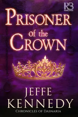 Prizonierul Coroanei - Prisoner of the Crown