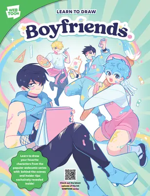 Învață să desenezi iubiți.: Learn to Draw Your Favorite Characters from the Popular Webcomic Series with Behind-The-Scenes and Insider Tips Exclus - Learn to Draw Boyfriends.: Learn to Draw Your Favorite Characters from the Popular Webcomic Series with Behind-The-Scenes and Insider Tips Exclus