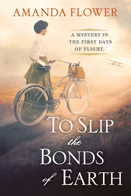 Să scapi de legăturile pământului: Un mister captivant bazat pe o istorie adevărată - To Slip the Bonds of Earth: A Riveting Mystery Based on a True History