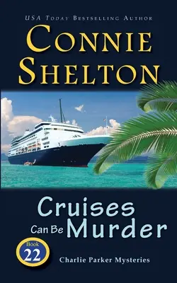 Croazierele pot fi o crimă - Cruises Can Be Murder