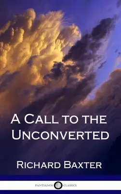 O chemare către cei neconvertiți - A Call to the Unconverted