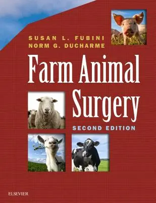 Chirurgia animalelor de fermă - Farm Animal Surgery
