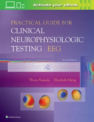 Ghid practic pentru testarea neurofiziologică clinică: Eeg - Practical Guide for Clinical Neurophysiologic Testing: Eeg