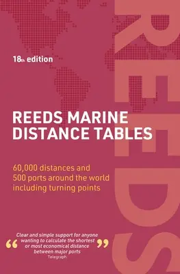 Reeds Marine Distance Tables Ediția a 18-a - Reeds Marine Distance Tables 18th Edition