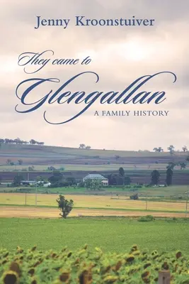 Au venit la Glengallan: O istorie de familie - They came to Glengallan: A family history