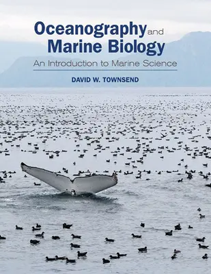 Oceanografie și biologie marină: O introducere în științele marine - Oceanography and Marine Biology: An Introduction to Marine Science
