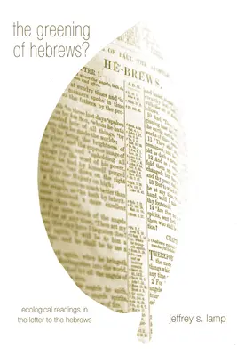 Ecologizarea lui Evrei? - The Greening of Hebrews?
