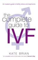 Ghid complet pentru Ivf - Complete Guide To Ivf