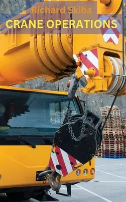 Exploatarea macaralelor - Crane Operations