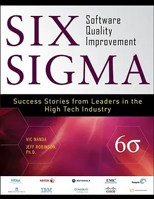 Six SIGMA Îmbunătățirea calității software-ului - Six SIGMA Software Quality Improvement